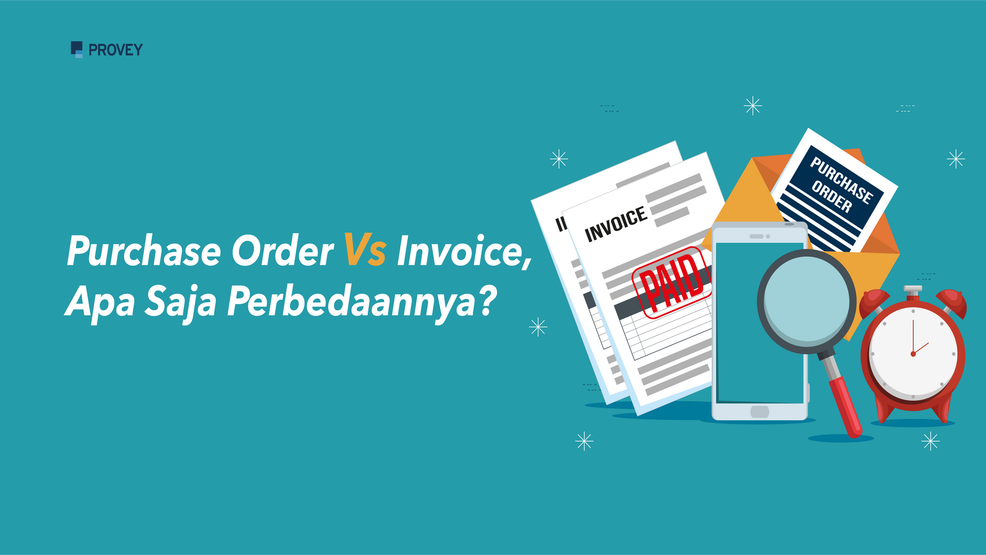 Purchase Order Vs Invoice Apa Saja Perbedaannya 3538