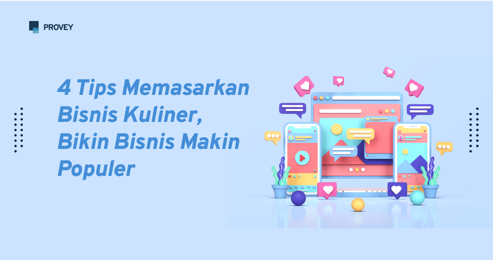 4 Tips Memasarkan Bisnis Kuliner, Bikin Bisnis Makin Populer